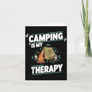 Carte Le camping est une thérapie pour les grands espace