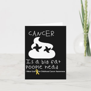 Carte Le Cancer Est Une Grosse Tête D'Oeuvre Infantile C