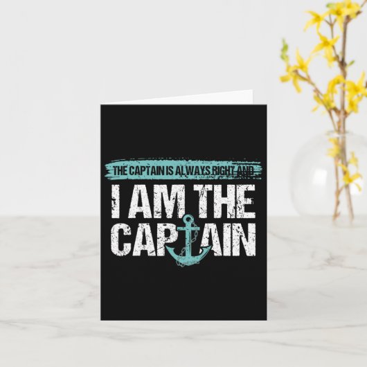 Carte Le Capitaine A Toujours Raison - Fun Boot Capitain (Fleur jaune)