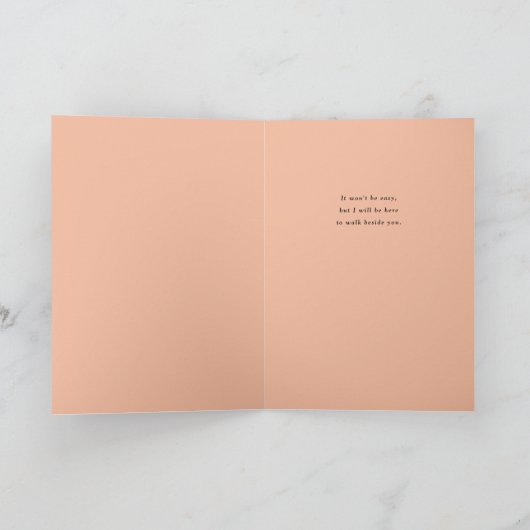 Carte Le chagrin est une longue route Sympathie (Intérieur)