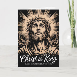 Carte Le Christ est Roi, la Culture de l'annulation a Éc