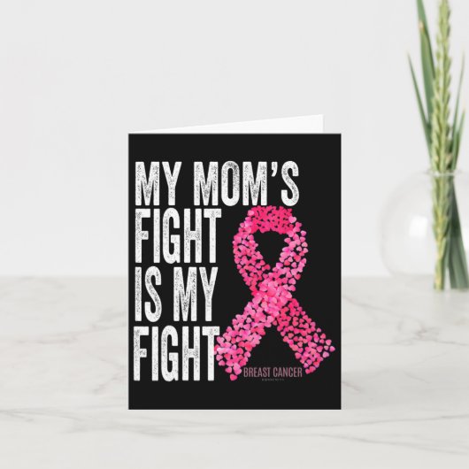 Carte Le combat de maman est ma lutte Conscience du canc (Devant)