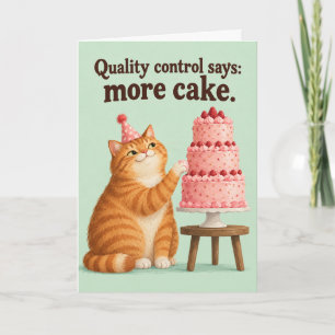 Carte Le contrôle qualité dit plus de gâteau drôle anniv