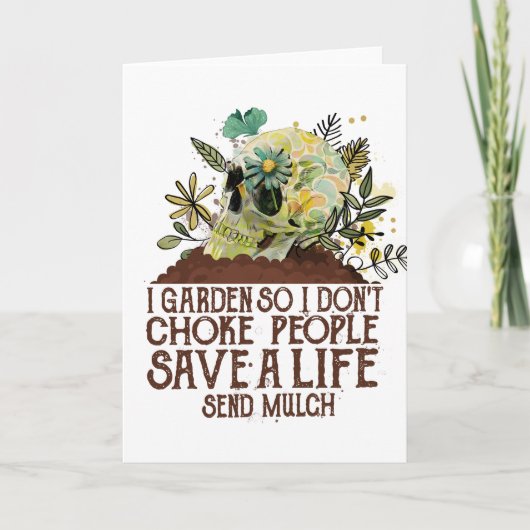 Carte Le crâne dans le jardin Je n'étouffe pas les gens (Devant)