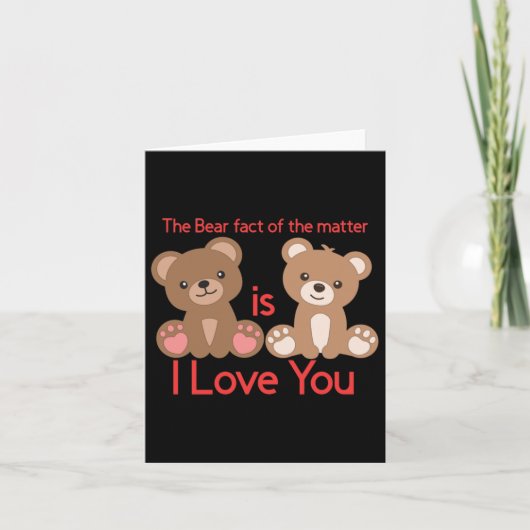 Carte Le Fait Est Que Je T'Aime ! (Devant)
