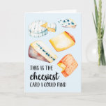 Carte Le fromage | Funny Birthday Card<br><div class="desc">Faites rire la fille ou le garçon d'anniversaire en leur donnant une carte d'anniversaire ringarde. La drôle de carte d'anniversaire comporte plusieurs variétés de fromage avec "C'est la carte la plus cheesiest que j'ai pu trouver" dans un style typographique branché. L'intérieur dispose de beaucoup d'espace pour votre salutation personnalisée ou...</div>