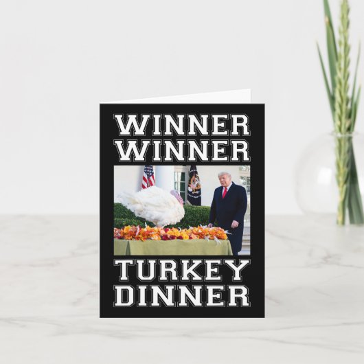 Carte Le gagnant de Trump Dîner turc Thanksgiving Hum (Devant)