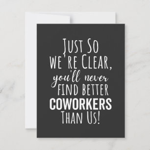 CARTE LE MEILLEUR CADEAU POUR QUITTER LES COWORKERS