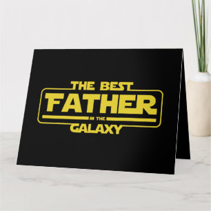 Carte Le Meilleur Père de la Galaxie Cadeau de la Fête d