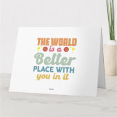 Carte Le Monde Est Un Meilleur Endroit Avec Vous (Dos)