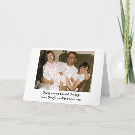 Carte Le papa a toujours blâmé le chien (Devant)