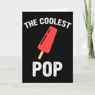 Carte Le plus cool Pop Fête des pères drôle du monde Gre