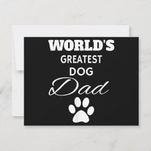 Carte Le plus grand papa de chien du monde T-shirt, Aime