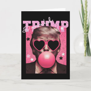 Carte Le président Trump soufflant du Bubble Gum rose dr