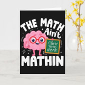Carte Le prof de maths drôle, les maths ne sont pas drôl (Fleur jaune)