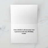 CARTE **LE RÊVE DU BOISSEUR DE BIÈRE EST RÉEL** ANNIVERS (Intérieur)