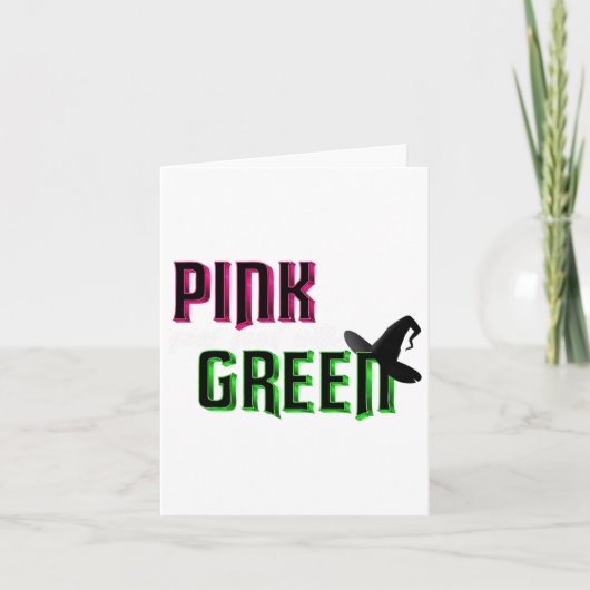 Carte Le rose va bien avec le vert (Devant)