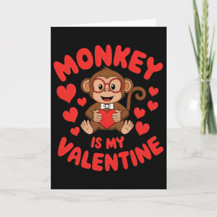 Carte Le singe est mon Valentin Mignon singe de la Saint