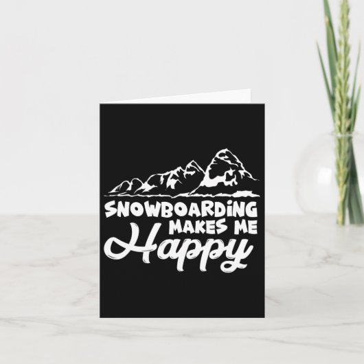 Carte Le Snowboard Me Rend Joyeux Snowboard 1 (Devant)