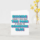 Carte Le Suicide Ne Supprime Pas La Douleur Qu'Il Nous D (Fleur jaune)