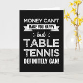 Carte Le tennis de table vous rend heureux Drôle cadeau (Fleur jaune)