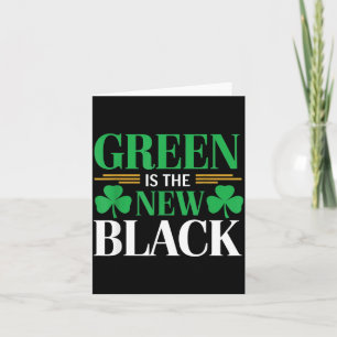 Carte Le vert est le nouveau noir - Saint-Patrick Shamro