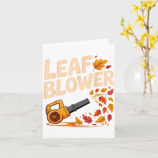 Carte Leaf Blower Funny Autumn Fall Season Humor (Fleur jaune)