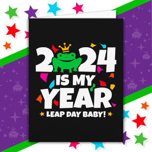 Carte Leap Day Leaper 2024 est mon année fév 29 annivers