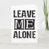 Carte Leave Me Alone (Devant)