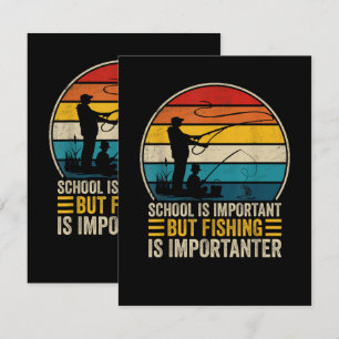 Carte L'école est importante mais la pêche est plus impo