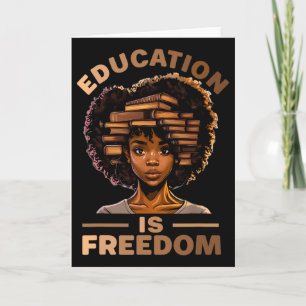 Carte L'éducation est la liberté Afro-Américain Histoire