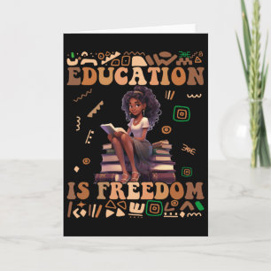 Carte L'éducation est la liberté Mois de l'histoire des 