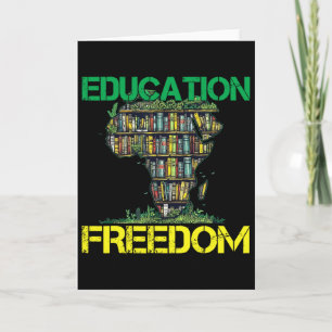 Carte L'éducation est la liberté Mois de l'histoire des