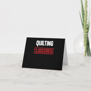 Carte Légende du quilting Cadeaux drôles pour amateurs