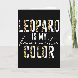 Carte Léopard Est Ma Couleur Préférée Motif Imprimé Léop