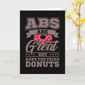 Carte Les ABS sont super mais avez-vous essayé les DONUT (Fleur jaune)