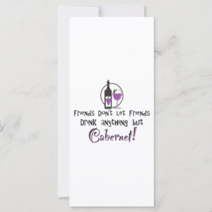 Carte Les amis ne laissent pas les amis/Cabernet