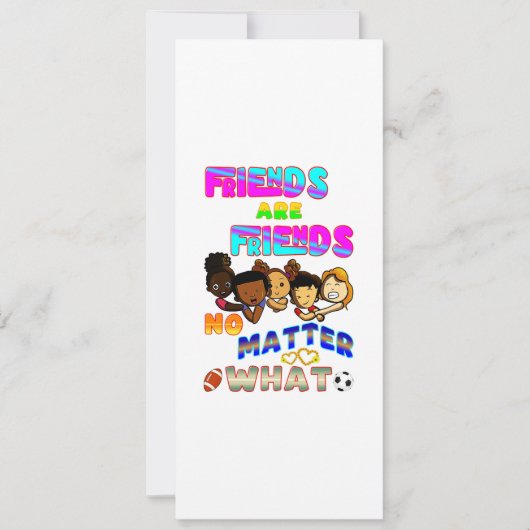 Carte Les Amis Sont Amis Peu Importe Ce Que (Devant)