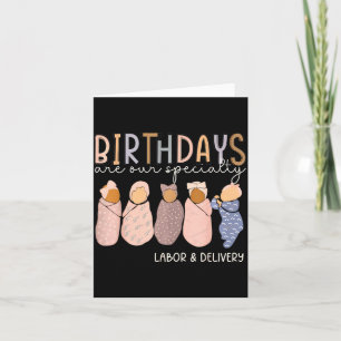 Carte Les anniversaires des infirmières en maternité son