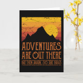 Carte LES AVENTURES SONT LÀ Bas Funny Randonnée Randonne (Fleur jaune)