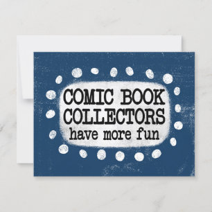 Carte Les Collectionneurs de bandes dessinées ont plus d