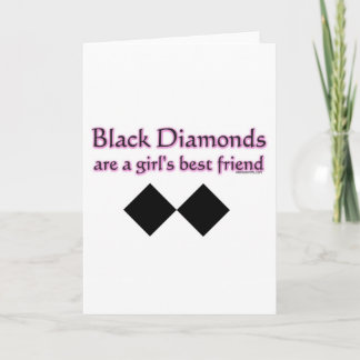 Carte Les diamants noirs sont un meilleur ami de filles