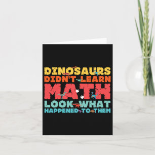 Carte Les dinosaures n'ont pas appris les mathématiques