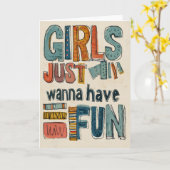 Carte Les filles veulent juste s'amuser (Fleur jaune)