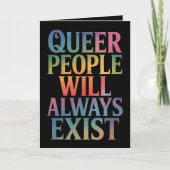 Carte Les gens queer existeront toujours Ally LGBTQIA Pr (Devant)