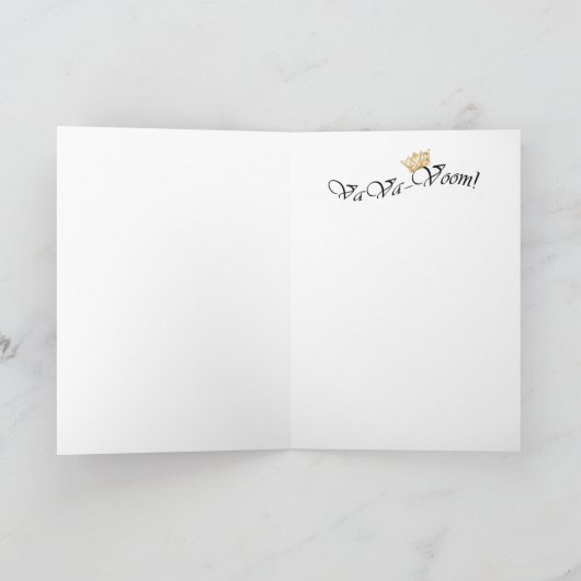 Carte Les Grandes Filles Ont Besoin De Grosses Tiaras ! (Intérieur)