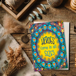 Carte Les héros viennent dans toutes les tailles Merci I