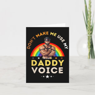 Carte Les hommes ne me font pas utiliser ma voix de papa