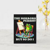 Carte Les horreurs persistent mais moi aussi Grenouille  (Fleur jaune)