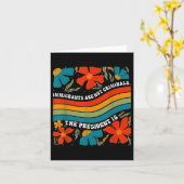 Carte Les Immigrants Ne Sont Pas Des Criminels, Mais Le  (Fleur jaune)